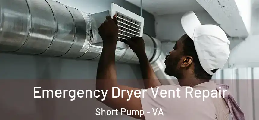 Emergency Dryer Vent Repair Short Pump - VA