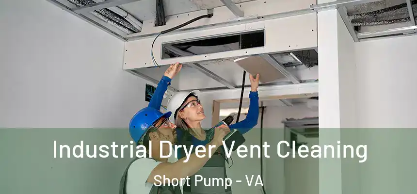  Industrial Dryer Vent Cleaning Short Pump - VA