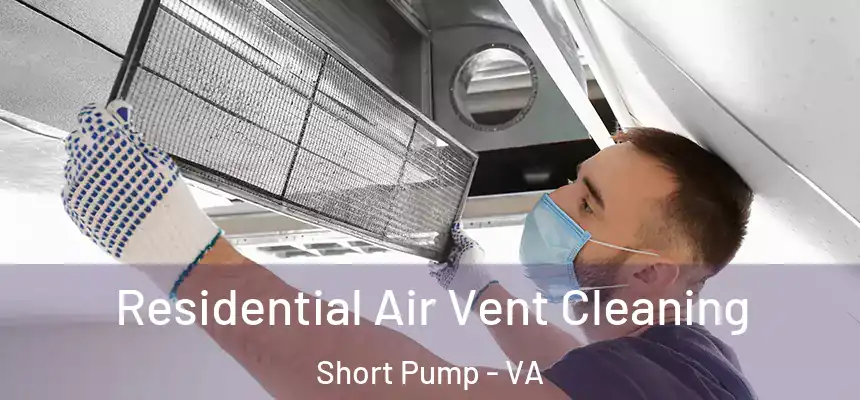  Residential Air Vent Cleaning Short Pump - VA