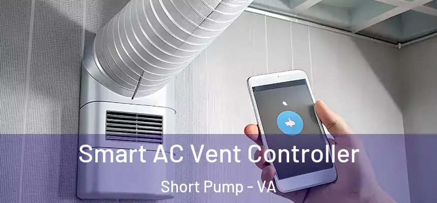 Smart AC Vent Controller Short Pump - VA