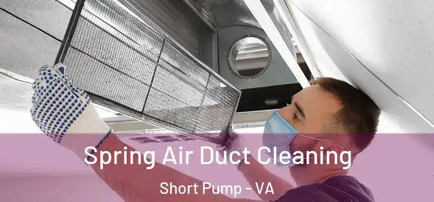  Spring Air Duct Cleaning Short Pump - VA